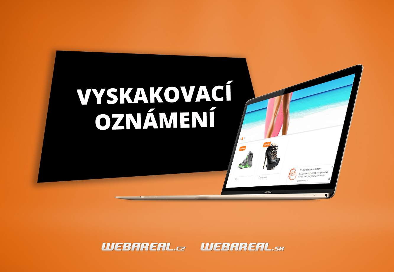 Vyskakovací oznámení <br /> Oznamte všem návštěvníkům, <br />co máte na srdci