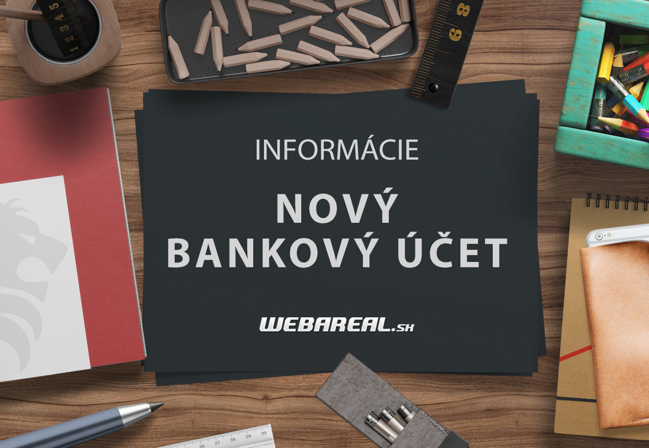 NOVÝ BANKOVNÍ ÚČET PRO SLOVENSKÉ ZÁKAZNÍKY