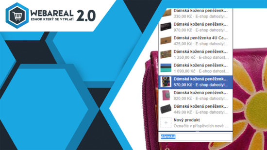 Nahrání produktů na Facebook a jejich připojení k příspěvkům