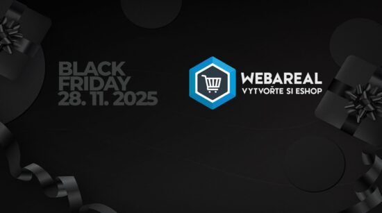 BLACK FRIDAY – WEBAREAL ZA PŮLKU