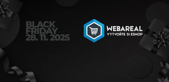 BLACK FRIDAY – WEBAREAL ZA PŮLKU
