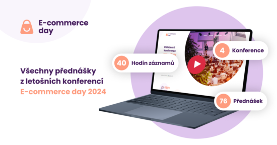40 hodin záznamů z E-commerce day Bratislava za poloviční cenu