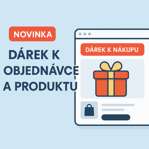 Nová funkce: Dárek k objednávce a produktu