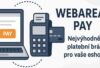 Webareal Pay – nejvýhodnější platební brána spuštěna