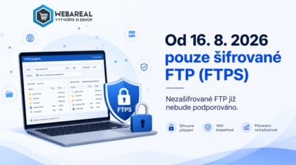 Důležité upozornění pro eshopaře využívající FTP přístup